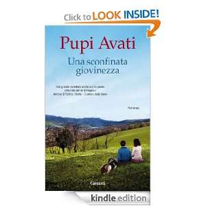 Una sconfinata giovinezza (Narratori moderni) (Italian Edition) Pupi 