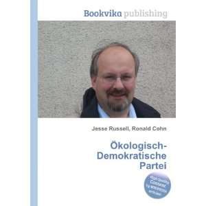    Ã kologisch Demokratische Partei Ronald Cohn Jesse Russell Books