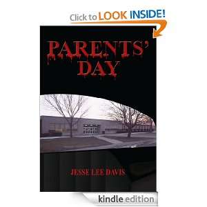 Parents Day Jesse Lee Davis  Kindle Store