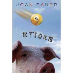  Sticks Joan Bauer Books