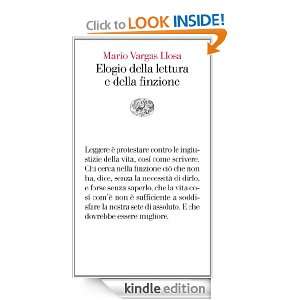 Elogio della lettura e della finzione (Vele) (Italian Edition) Mario 