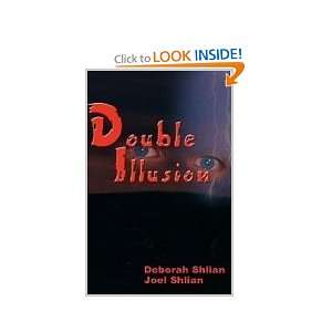    Double Illusion Deborah Shlian, Joel Shlian, Rebecca Burns Books