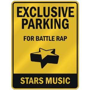   PARKING  FOR BATTLE RAP STARS  PARKING SIGN MUSIC