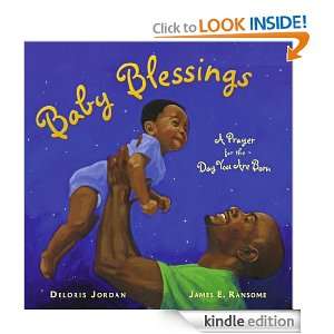 Baby Blessings (Paula Wiseman Books) Deloris Jordan, James E. Ransome 