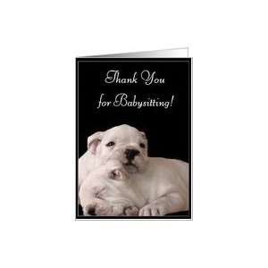  Thank You for babysitting Bulldog puppies Card Health 
