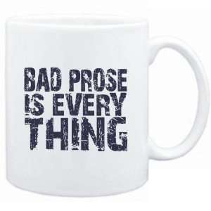  Mug White  Bad Prose is everything  Hobbies Sports 