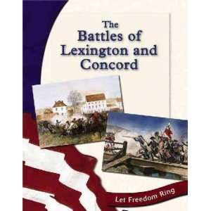    The Battles of Lexington and Concord Judith Peacock Books