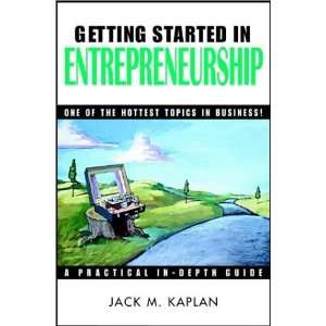   Getting Started in Entrepreneurship [Paperback] Jack M. Kaplan Books