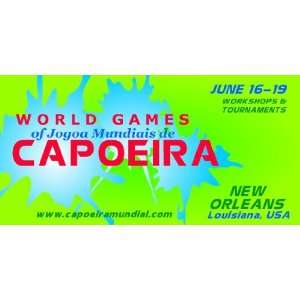    3x6 Vinyl Banner   Jogos Mundiais de Capoeira 