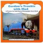 Gordons Trouble With Mud A Thomas the Tank Engine Photographic Board 