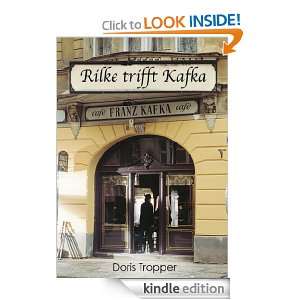Rilke trifft Kafka (German Edition) Doris Tropper  Kindle 