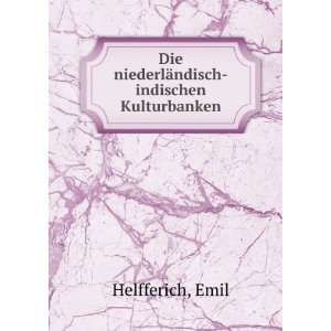   ¤ndisch indischen Kulturbanken Emil Helfferich  Books