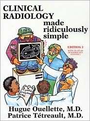 Clinical Radiology Made Ridiculously Simple, (0940780755), Hugue 