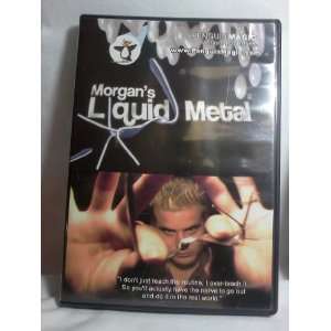  MORGANS LIQUID METAL MAGIC INSTRUCTIONAL DVD Everything 