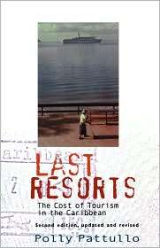 Last Resorts, (158367117X), Polly Pattullo, Textbooks   