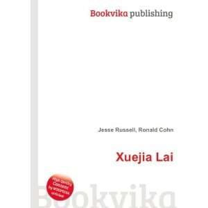  Xuejia Lai Ronald Cohn Jesse Russell Books