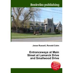   at Lamarck Drive and Smallwood Drive Ronald Cohn Jesse Russell Books