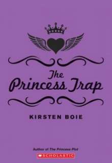   The Princess Trap by Kirsten Boie, Scholastic, Inc 