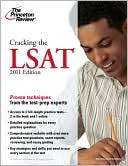 Cracking the LSAT, 2011 Edition Princeton Review