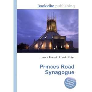  Princes Road Synagogue Ronald Cohn Jesse Russell Books