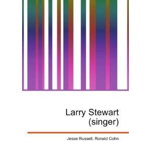  Larry Stewart (singer) Ronald Cohn Jesse Russell Books