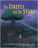 The Firefly and the Stars Renato Agagliate