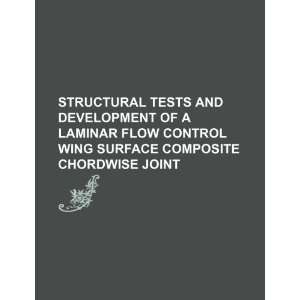  Structural tests and development of a laminar flow control 