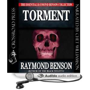  Torment (Audible Audio Edition) Raymond Benson, Chet 