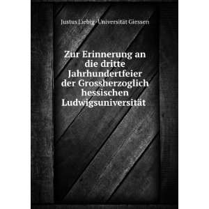   Justus Liebig  UniversitÃ¤t Giessen  Books