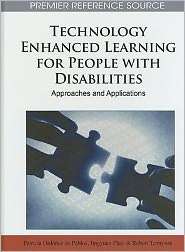 Technology Enhanced Learning for People with Disabilities Approaches 