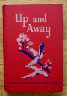 Up and Away Vintage Canadian Reader Home School Book  