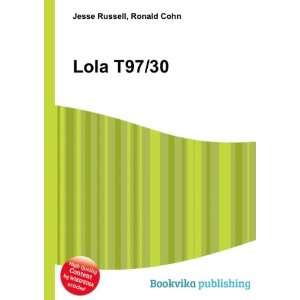 Lola T97/30 Ronald Cohn Jesse Russell  Books
