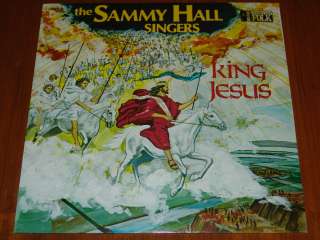 SAMMY HALL SINGERS   KING JESUS   1981 RARE STILL SEALED LP    