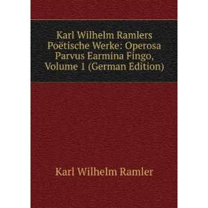  Karl Wilhelm Ramlers PoÃ«tische Werke Operosa Parvus 