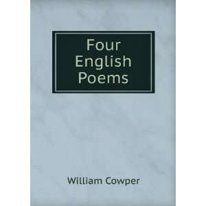  Four English Poems William Cowper Books