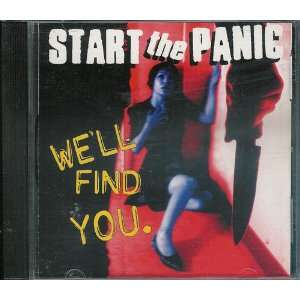  Start The Panic Well Find You CD 2005 