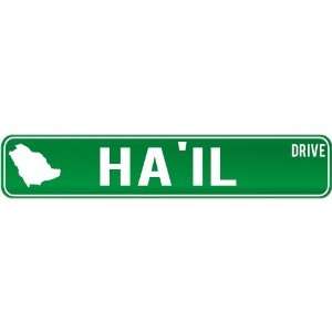  New  Hail Drive   Sign / Signs  Saudi Arabia Street 