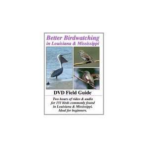  Better Birdwatching Louisiana and Mississippi DVD 