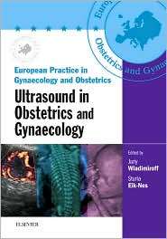 Ultrasound in Obstetrics and Gynaecology Book and CD ROM European 