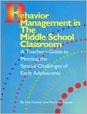 Behavior Management in the Middle School Clasroom A Teachers Guide 