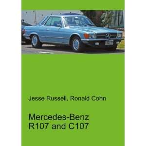  Mercedes Benz R107 and C107 Ronald Cohn Jesse Russell 