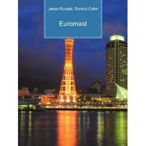  Euromast Ronald Cohn Jesse Russell Books