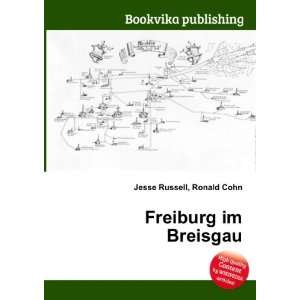 Freiburg im Breisgau Ronald Cohn Jesse Russell  Books