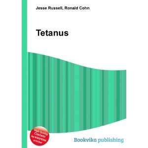  Tetanus Ronald Cohn Jesse Russell Books