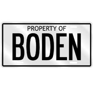  NEW  PROPERTY OF BODEN  LICENSE PLATE SIGN NAME