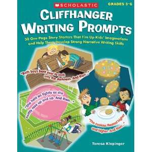  Quality value Cliffhanger Writing Prompts By Scholastic 