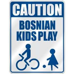   CAUTION BOSNIAN KIDS PLAY  PARKING SIGN BOSNIA AND 
