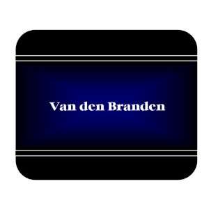    Personalized Name Gift   Van den Branden Mouse Pad 