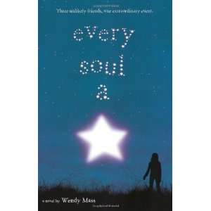  Every Soul A Star [Paperback] Wendy Mass Books