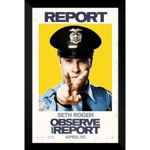    Observe and Report FRAMED 27x40 Movie Poster